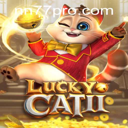 Discover the Excitement of LuckyCatII: A Comprehensive Guide to the Game with Keyword nn77