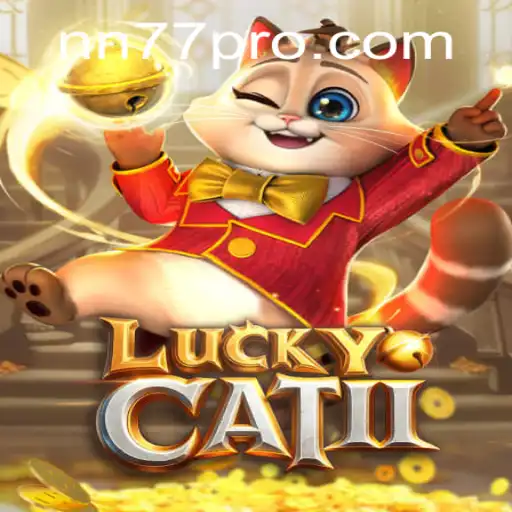 Discover the Excitement of LuckyCatII: A Comprehensive Guide to the Game with Keyword nn77